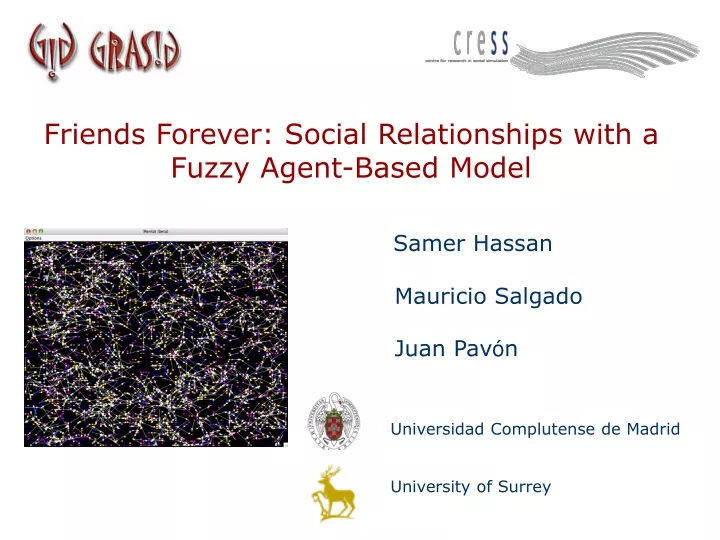 friends forever social relationships with a fuzzy agent based model