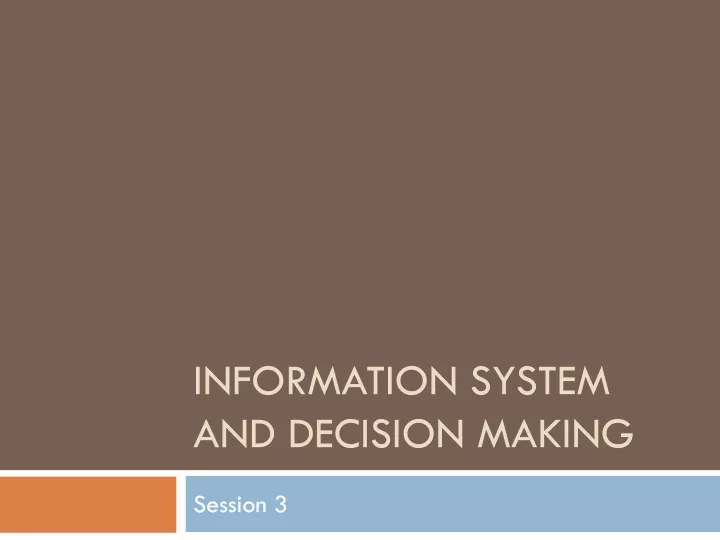 information system and decision making