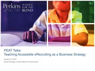 PEAT Talks:  Teaching Accessible  eRecruiting  as a Business Strategy