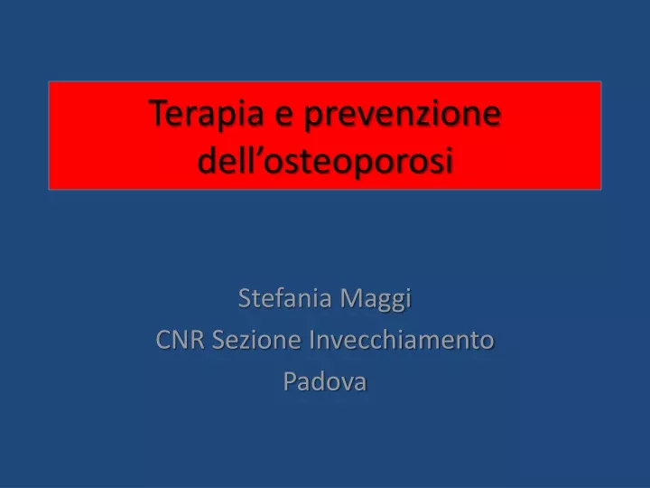 terapia e prevenzione dell osteoporosi