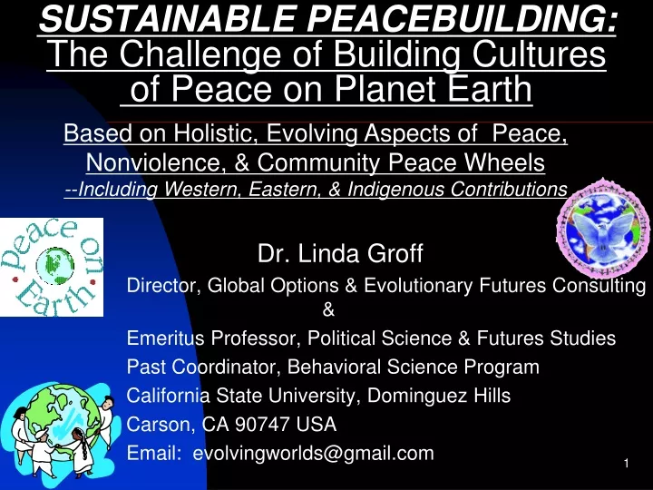 sustainable peacebuilding the challenge of building cultures of peace on planet earth