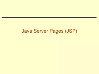 Java Server Pages (JSP)