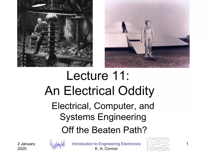 lecture 11 an electrical oddity