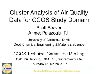 Cluster Analysis of Air Quality Data for CCOS Study Domain