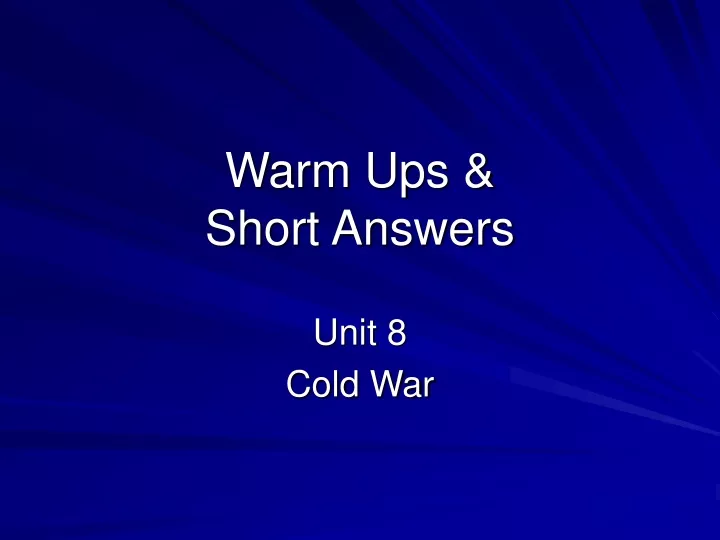 warm ups short answers