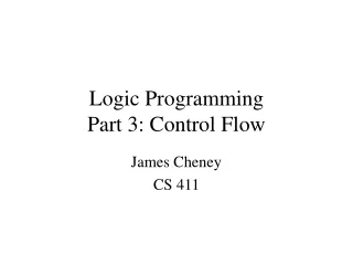 Logic Programming  Part 3: Control Flow