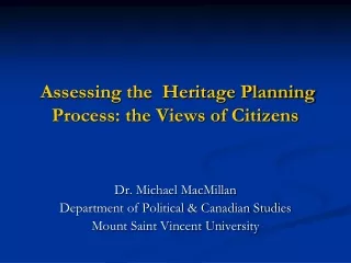 Assessing the  Heritage Planning Process: the Views of Citizens