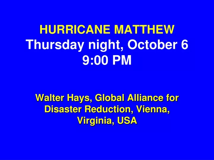 hurricane matthew thursday night october 6 9 00 pm