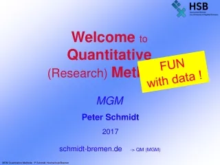 Welcome  to  Quantitative (Research) Methods MGM