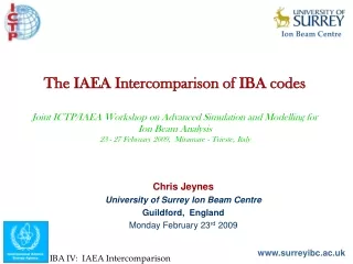 Chris Jeynes University of Surrey Ion Beam Centre Guildford,  England Monday February 23 rd  2009