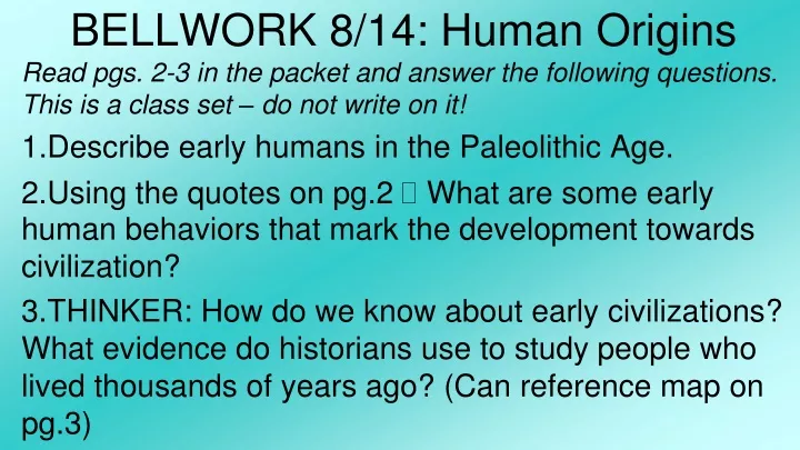 bellwork 8 14 human origins