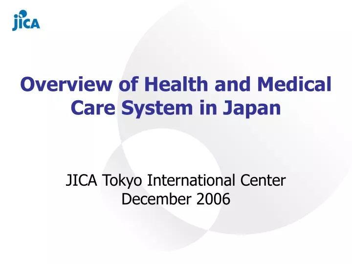 overview of health and medical care system in japan