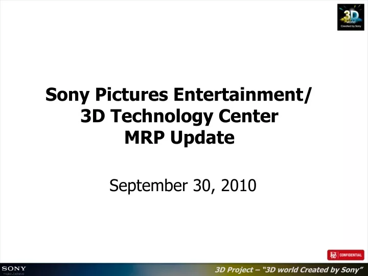 sony pictures entertainment 3d technology center