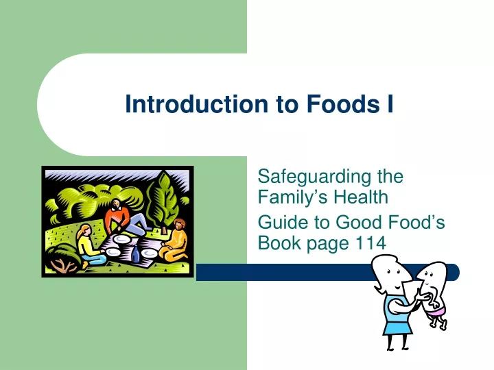introduction to foods i