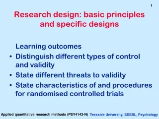 Research design: basic principles and specific designs