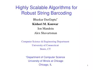 Highly Scalable Algorithms for  Robust String Barcoding