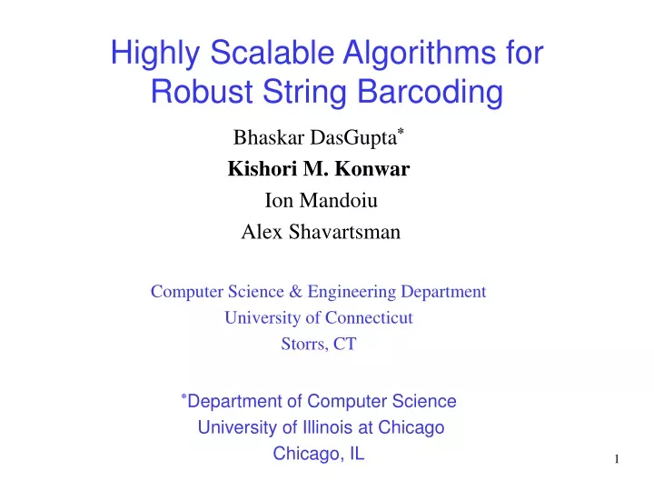 highly scalable algorithms for robust string barcoding