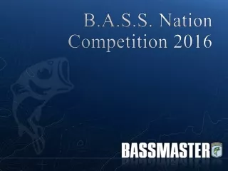 B.A.S.S. Nation Competition 2016