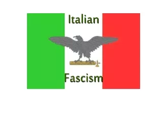 Italian Fascism