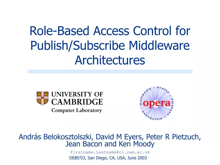 role based access control for publish subscribe middleware architectures