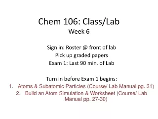 Chem 106: Class/Lab Week 6