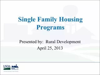 Single Family Housing Programs