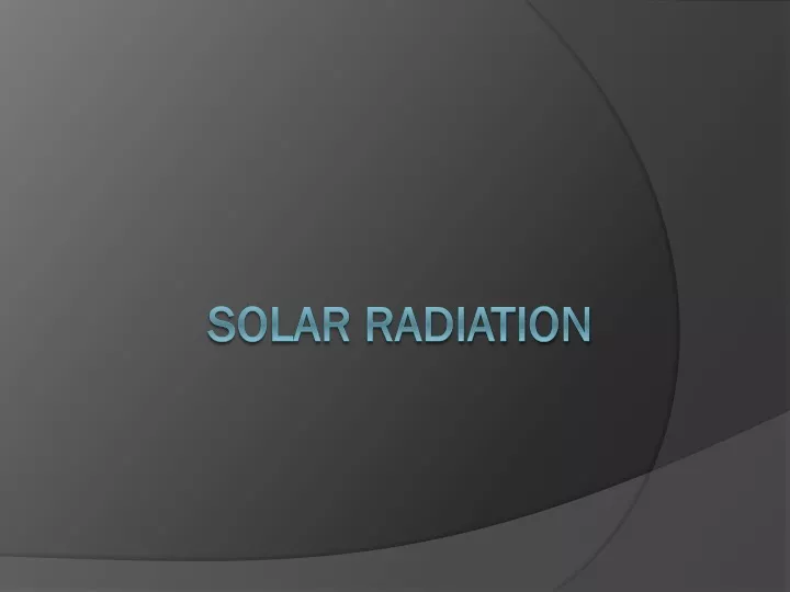 solar radiation