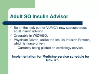 Adult SQ Insulin Advisor