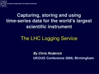 By Chris Roderick UKOUG Conference 2006, Birmingham