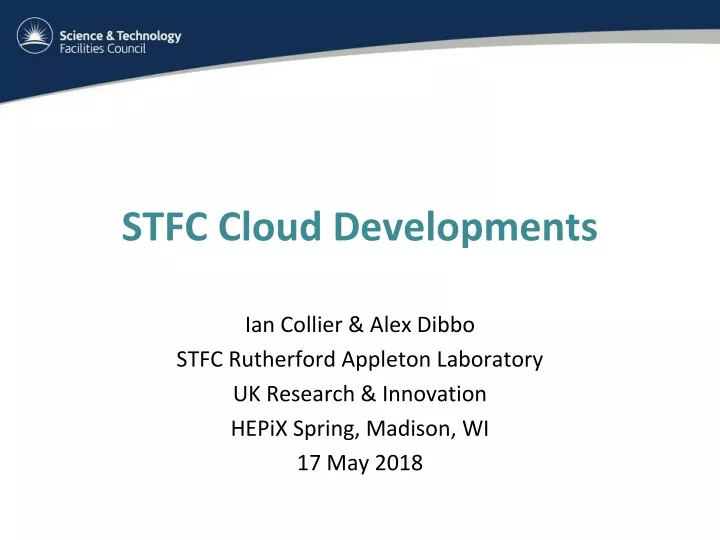 stfc cloud developments