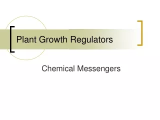 Plant Growth Regulators