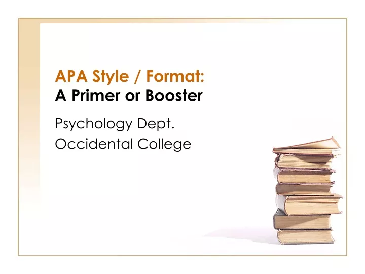 apa style format a primer or booster