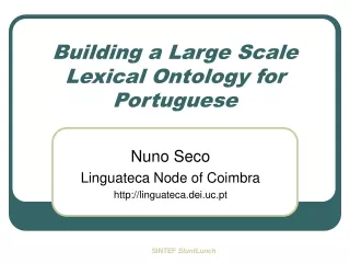 Building a Large Scale Lexical Ontology for Portuguese