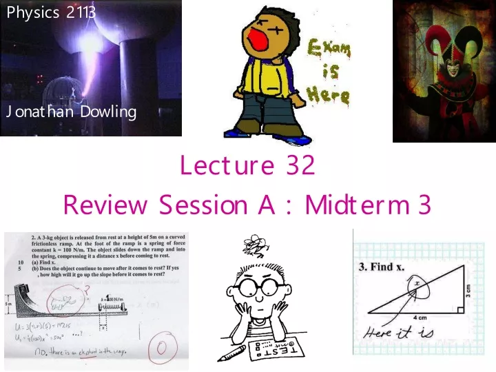 lecture 32 review session a midterm 3