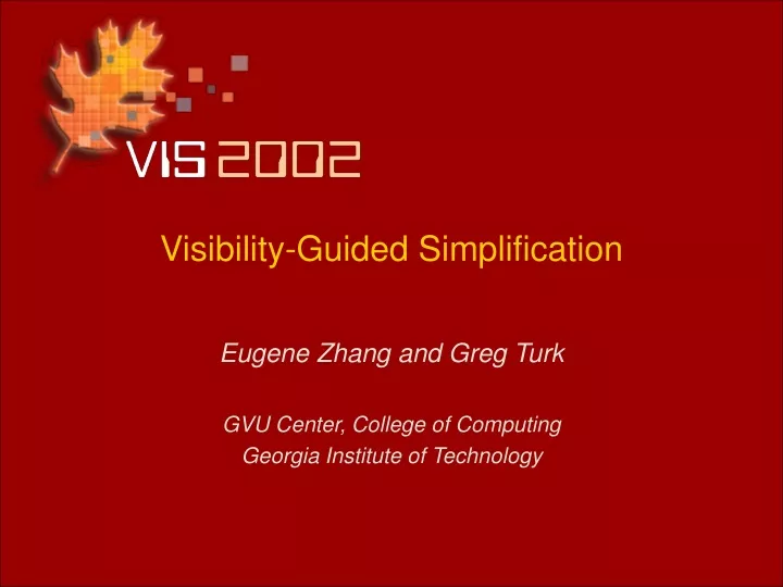 visibility guided simplification