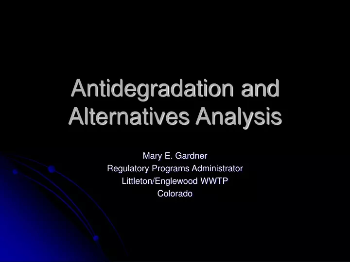 antidegradation and alternatives analysis