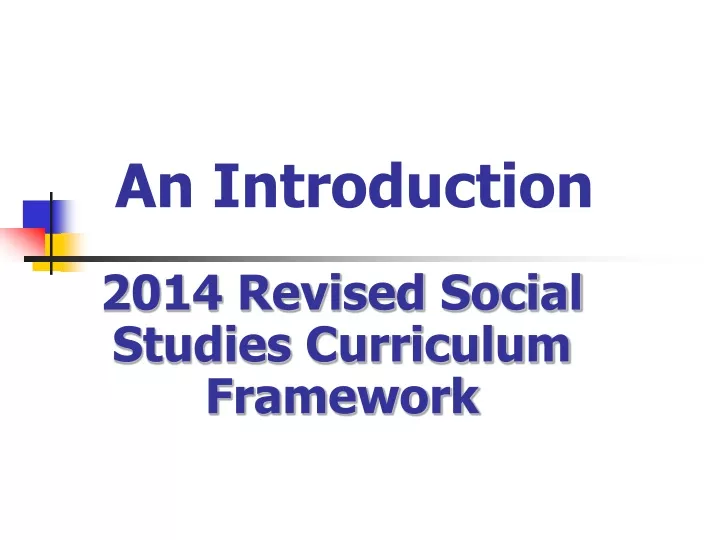 2014 revised social studies curriculum framework