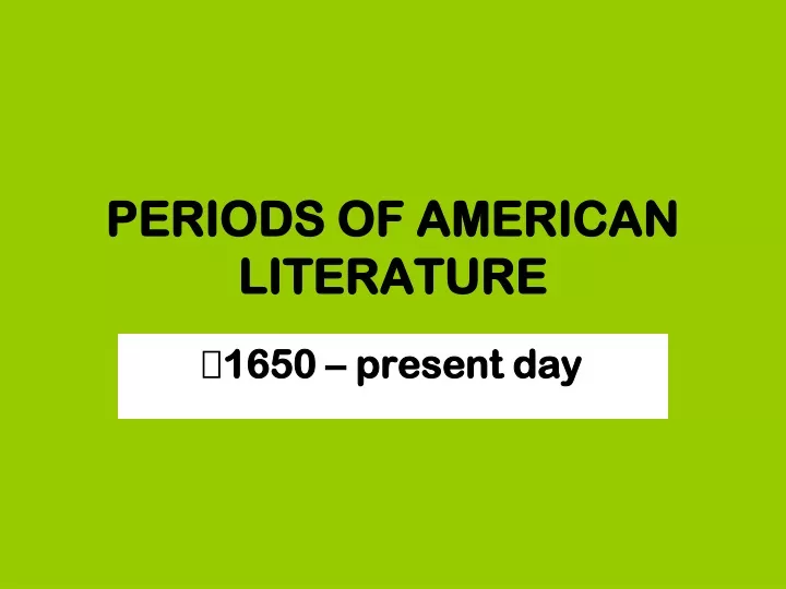 periods of american literature