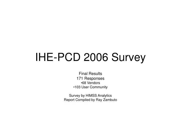 ihe pcd 2006 survey