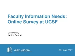 Faculty Information Needs: Online Survey at UCSF