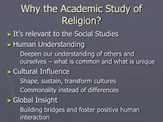 Why the Academic Study of Religion?