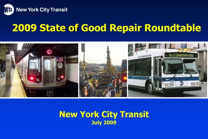2009 state of good repair roundtable