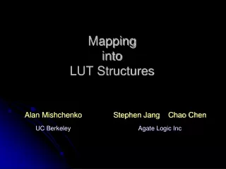 Mapping  into LUT Structures