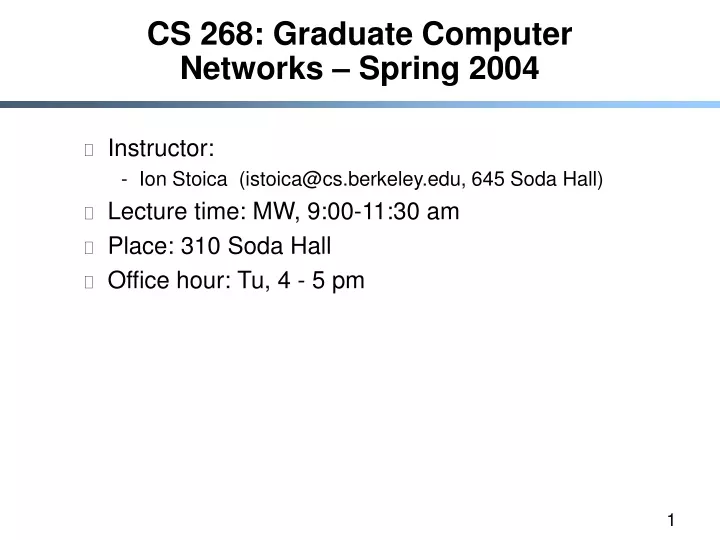 cs 268 graduate computer networks spring 2004