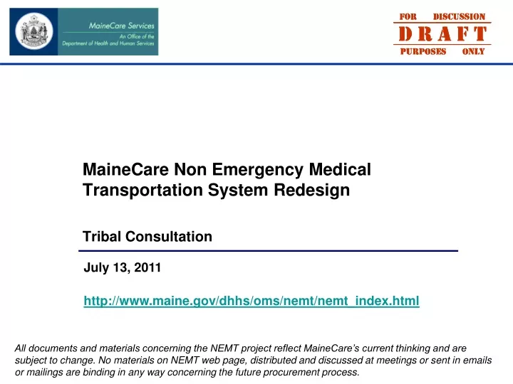 mainecare non emergency medical transportation system redesign tribal consultation