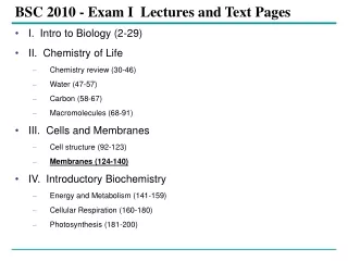 BSC 2010 - Exam I  Lectures and Text Pages