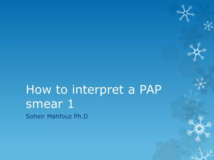 how to interpret a pap smear 1