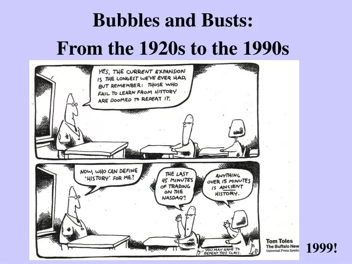 bubbles and busts from the 1920s to the 1990s