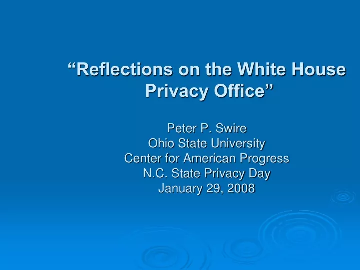 reflections on the white house privacy office