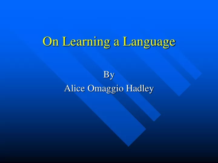 on learning a language